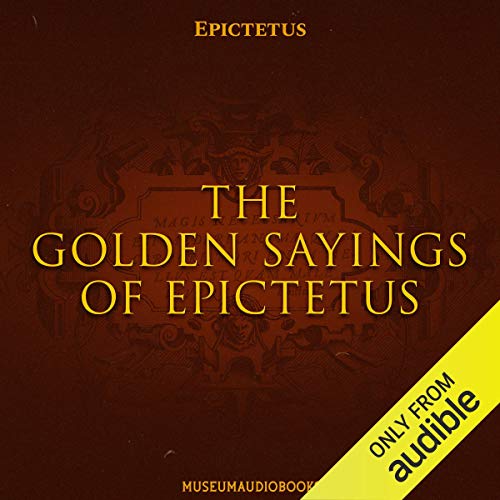 The Golden Sayings of Epictetus cover art