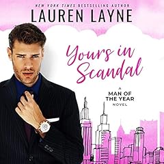 Yours in Scandal Audiolibro Por Lauren Layne arte de portada