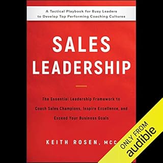 Sales Leadership Audiobook By Keith Rosen MCC cover art