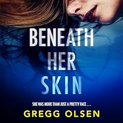 Beneath Her Skin Audiolibro Por Gregg Olsen arte de portada