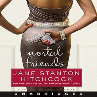 Mortal Friends Audiobook By Jane Stanton Hitchcock cover art