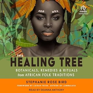 The Healing Tree Audiobook By Stephanie Rose Bird cover art