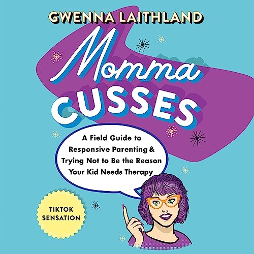 Momma Cusses Audiobook By Gwenna Laithland cover art