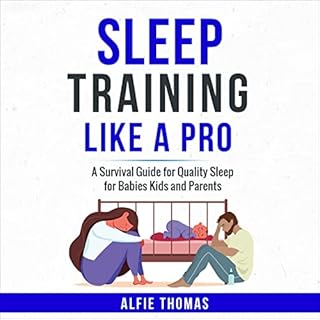 Sleep Training Like a Pro Audiolibro Por Alfie Thomas arte de portada