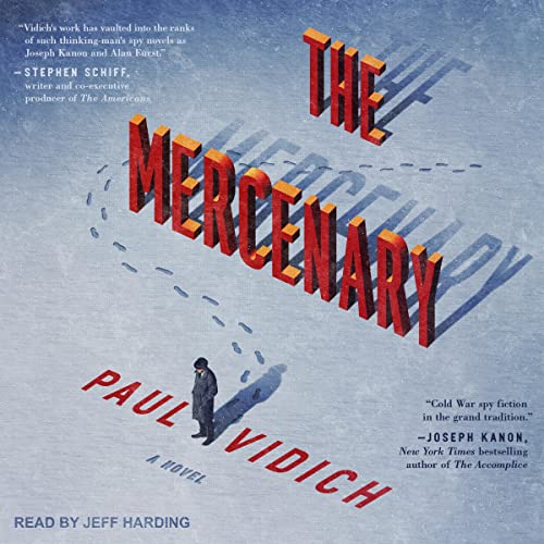 The Mercenary Audiobook By Paul Vidich cover art