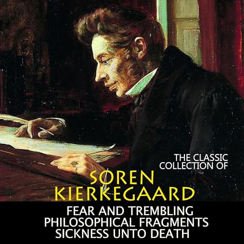 The Classic Collection of Soren Kierkegaard cover art