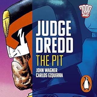 Judge Dredd: The Pit Audiobook By John Wagner cover art