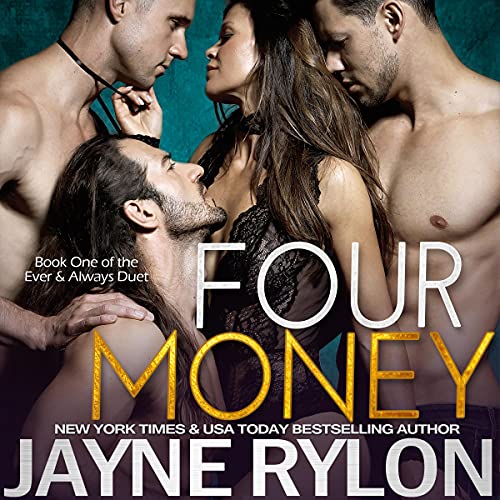 Four Money Audiolibro Por Jayne Rylon arte de portada