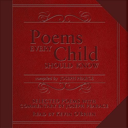 Poems Every Child Should Know Audiolibro Por Joseph Pearce arte de portada