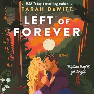 Left of Forever Audiolibro Por Tarah DeWitt arte de portada