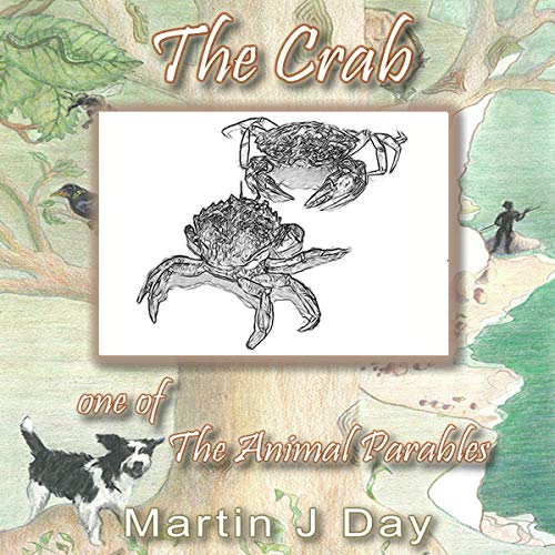 The Crab: One of The Animal Parables cover art