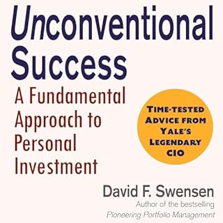 Unconventional Success Audiobook By David F. Swensen cover art