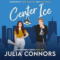 Center Ice Audiolibro Por Julia Connors arte de portada