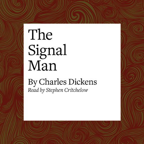 The Signal Man Audiolivro Por Charles Dickens capa