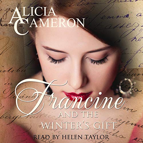 Francine and the Winter's Gift Audiolibro Por Alicia Cameron arte de portada