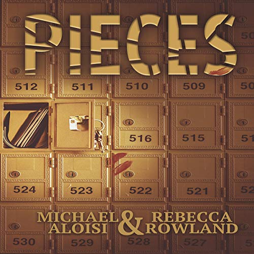 Pieces Audiolivro Por Rebecca Rowland, Michael Aloisi capa