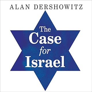 The Case for Israel Audiobook By Alan M. Dershowitz cover art