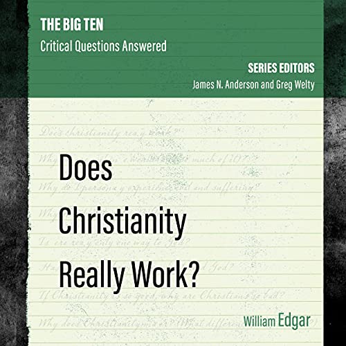 Does Christianity Really Work? Titelbild