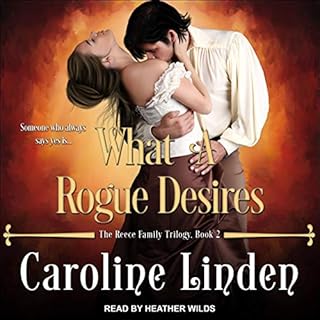 What a Rogue Desires Audiobook By Caroline Linden cover art