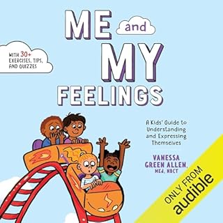 Me and My Feelings Audiobook By Vanessa Green Allen MEd NBCT cover art