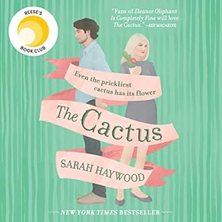 The Cactus Audiolibro Por Sarah Haywood arte de portada