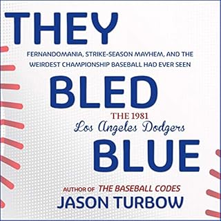 They Bled Blue Audiobook By Jason Turbow cover art