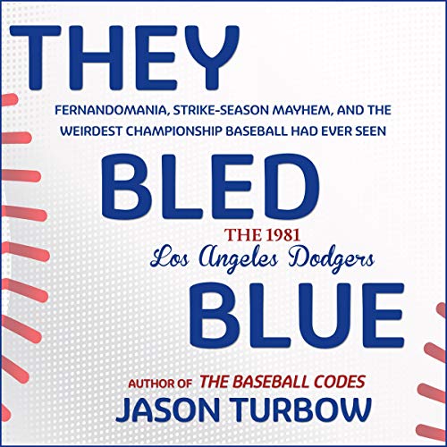 They Bled Blue Audiobook By Jason Turbow cover art