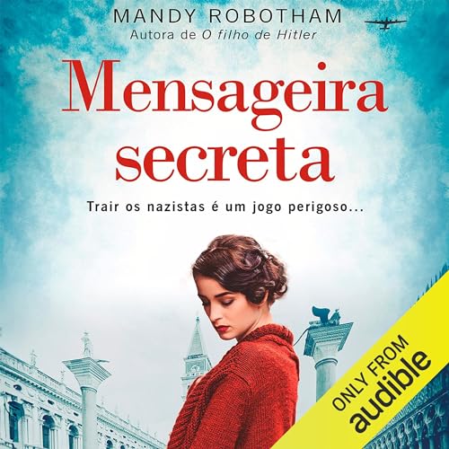 Mensageira Secreta [The Secret Messenger] Audiolibro Por Mandy Robotham arte de portada