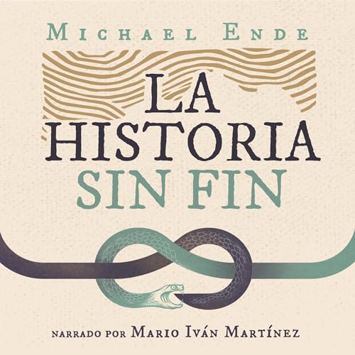 La historia sin fin [The Never Ending Story] Audiobook By Michael Ende, Miguel Sáenz - translator cover art