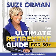 The Ultimate Retirement Guide for 50+ cover art