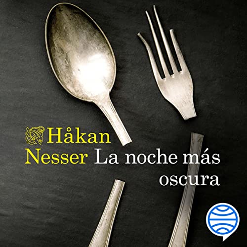 La noche más oscura Audiobook By Håkan Nesser, Martin Lexell - traductor, Mónica Corral Frías - tr