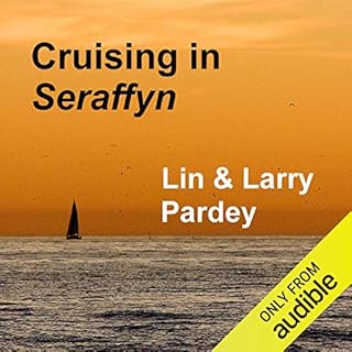 Cruising in Seraffyn Audiolibro Por Lin Pardey, Larry Pardey arte de portada