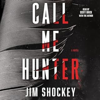 Call Me Hunter Audiobook By Jim Shockey cover art