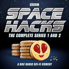 Space Hacks: The Complete Series 1 and 2 cover art