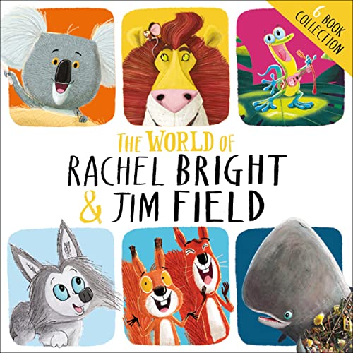 The Lion Inside and Other Stories: The World of Rachel Bright and Jim Field cover art