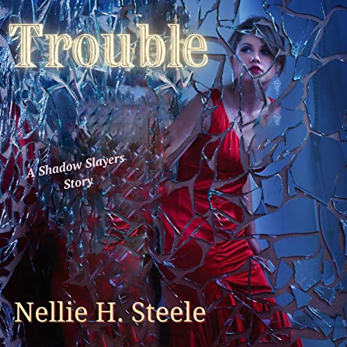 Trouble Audiobook By Nellie H. Steele cover art