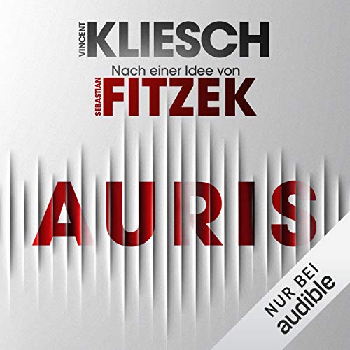 Auris. Nach einer Idee von Sebastian Fitzek Titelbild