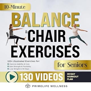 10 Minute Balance + Chair Exercises for Seniors 2 in 1 Bible Audiobook By PrimeLife Wellness cover art