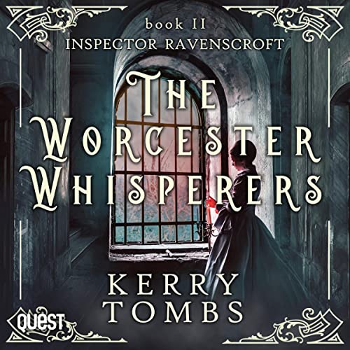 The Worcester Whisperers Audiobook By Kerry Tombs cover art