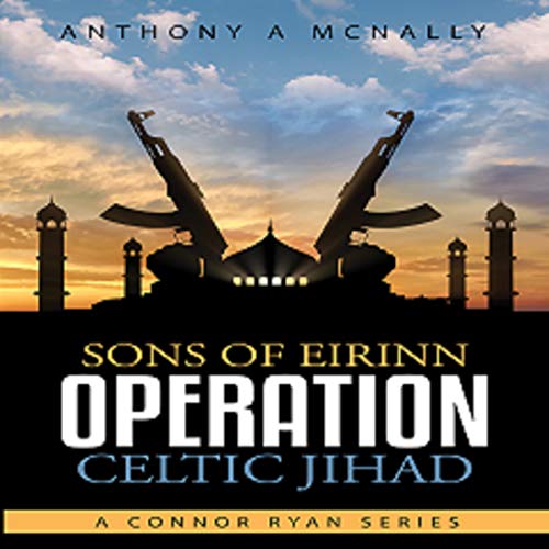 Sons of Eirinn Operation Celtic Jihad cover art