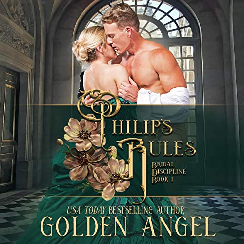 Philip's Rules Audiolibro Por Golden Angel arte de portada