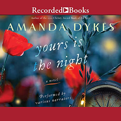 Yours Is the Night Audiolibro Por Amanda Dykes arte de portada