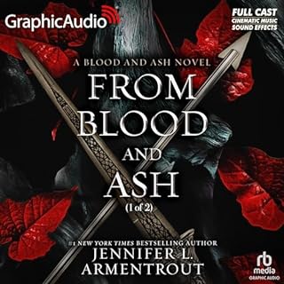 Page de couverture de From Blood and Ash (Part 1 of 2) (Dramatized Adaptation)