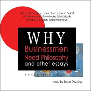 Why Businessmen Need Philosophy and Other Essays Audiolibro Por Ayn Rand arte de portada