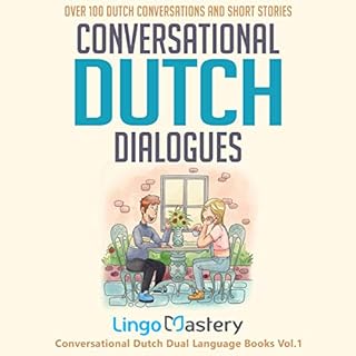 Conversational Dutch Dialogues Audiolibro Por Lingo Mastery arte de portada