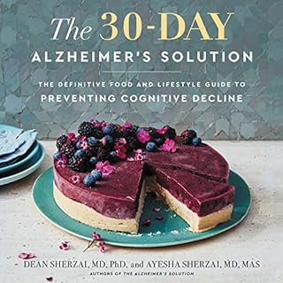 The 30-Day Alzheimer's Solution Audiolibro Por Dean Sherzai, Ayesha Sherzai arte de portada