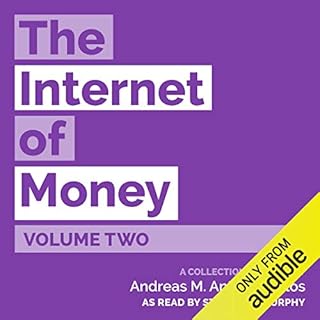 The Internet of Money Audiobook By Andreas M. Antonopoulos cover art