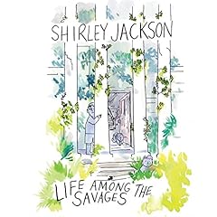 Life Among the Savages Audiolibro Por Shirley Jackson arte de portada