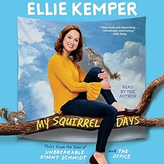 My Squirrel Days Audiolibro Por Ellie Kemper arte de portada