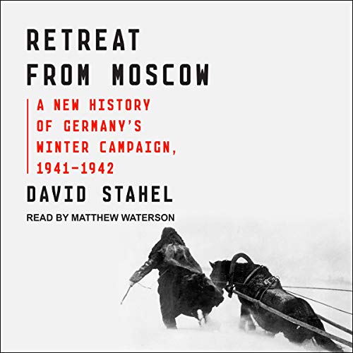 Retreat from Moscow Audiolibro Por David Stahel arte de portada